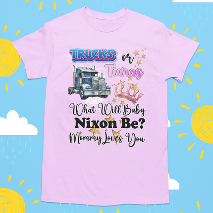 🚚👑 Trucks or Tiaras — Custom Gender Reveal Shirt | What Will Baby Be?