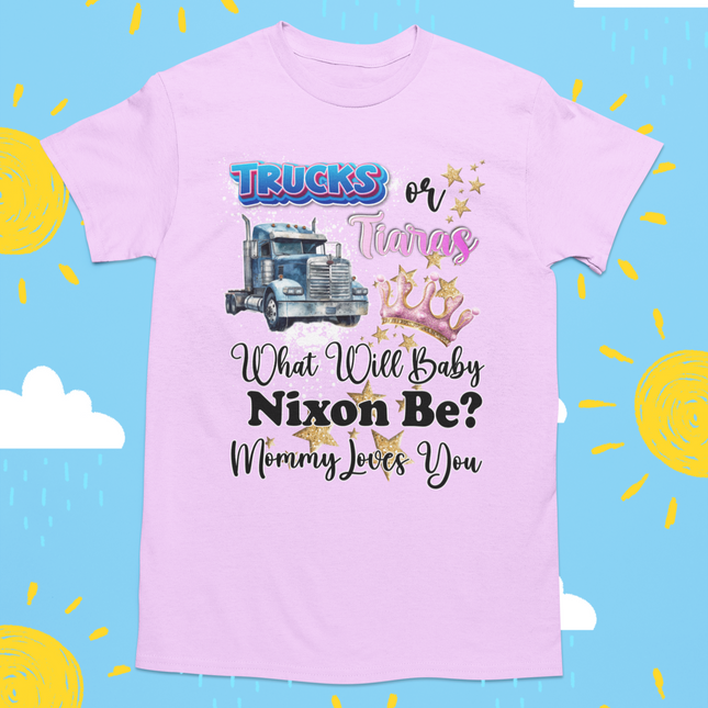 🚚👑 Trucks or Tiaras — Custom Gender Reveal Shirt | What Will Baby Be?